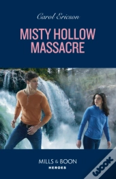Misty Hollow Massacre
