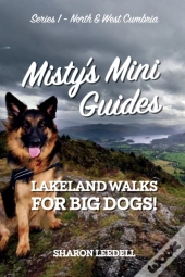Misty'S Mini Guides: Lakeland Walks For