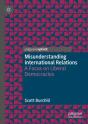 Misunderstanding International Relations - Preview