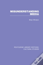 Misunderstanding Media