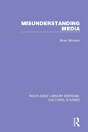 Misunderstanding Media - Preview