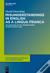 Misunderstandings In English As A Lingua Franca