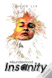 Capa do artigo Misunderstood Insanity