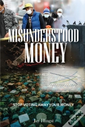 Capa do artigo Misunderstood Money