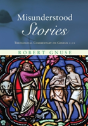 Misunderstood Stories - Preview