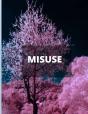 Misuse - Preview