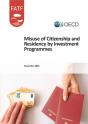 Misuse Of Citizenship And Residency By Investment Programmes - Preview
