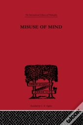 Misuse Of Mind