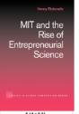 Mit And The Rise Of Entrepreneurial Science - Preview