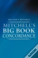 Mitchell'S Big Book Concordance