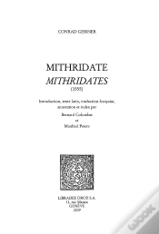 Capa do artigo Mithridate ; Mithridates (1555) ; Introduction, Texte Latin, Trad Par B. Colombat Et Manfred Peters