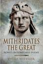 Mithridates The Great - Preview