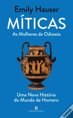 Capa do artigo Míticas - As Mulheres da Odisseia