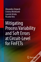 Capa do artigo Mitigating Process Variability And Soft Errors At Circuit-Level For Finfets