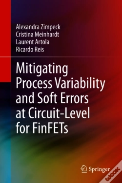 Capa do artigo Mitigating Process Variability And Soft Errors At Circuit-Level For Finfets