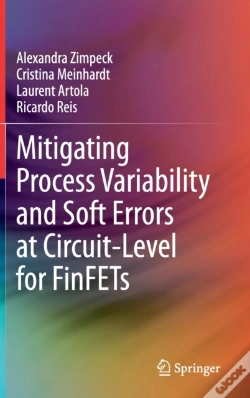 Capa do artigo Mitigating Process Variability And Soft Errors At Circuit-Level For Finfets