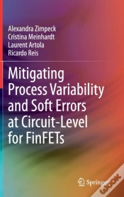 Capa do artigo Mitigating Process Variability And Soft Errors At Circuit-Level For Finfets