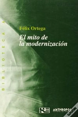 Capa do artigo Mito De La Modernizacion,El