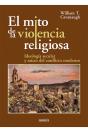 Mito De La Violencia Religiosa, El - Preview