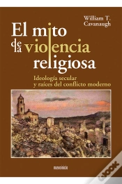 Capa do artigo Mito De La Violencia Religiosa, El