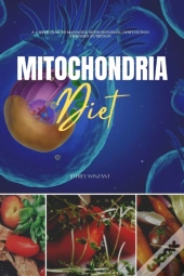 Mitochondria Diet