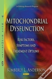 Mitochondrial Dysfunction