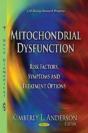 Mitochondrial Dysfunction - Preview