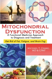 Mitochondrial Dysfunction