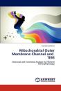 Mitochondrial Outer Membrane Channel And Tem - Preview