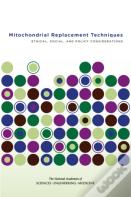 Mitochondrial Replacement Techniques