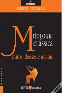 Capa do artigo Mitologia Clássica - Mitos, Deuses e Heróis