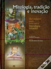 Capa do artigo Mitologia, Tradição e Inovação
