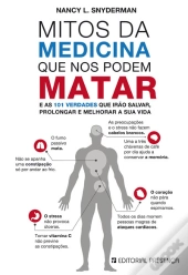 Mitos da Medicina Que nos Podem Matar