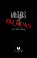 Mitos e Falácias - a História da Luta entre o Poder e a Liberdade