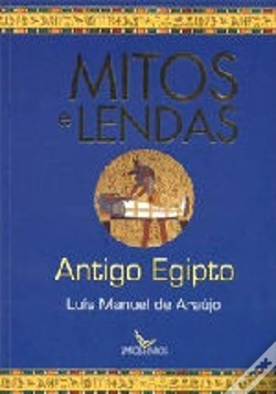 Capa do artigo Mitos e Lendas - Antigo Egipto
