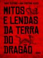 Mitos e Lendas da Terra do Dragão - Preview
