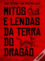 Capa do artigo Mitos e Lendas da Terra do Dragão