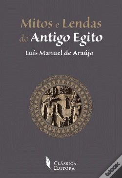 Capa do artigo Mitos e Lendas do Antigo Egito