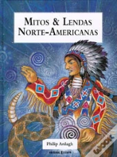 Mitos e Lendas Norte - Americanas