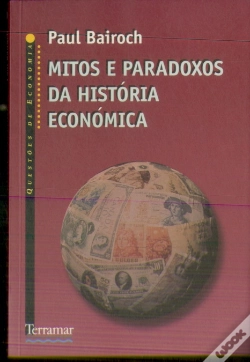 Capa do artigo Mitos e Paradoxos da História Económica