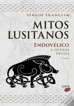 Capa do artigo Mitos Lusitanos: Endovélico e Outros Deuses