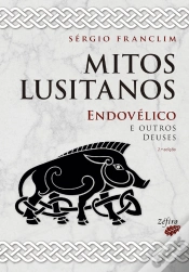 Capa do artigo Mitos Lusitanos: Endovélico e Outros Deuses