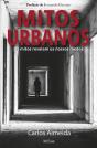 Mitos Urbanos - Preview