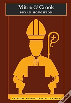 Capa do artigo Mitre And Crook (Catholic Traditionalist Classics)