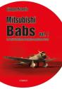 Mitsubishi Babs: The World'S First High-Speed Strategic Reconnaissance Aircraft - Preview