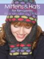Mittens And Hats For Yarn Lovers - Preview