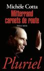 Mitterrand ; Carnet De Route - Preview