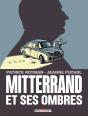 Mitterrand Et Ses Ombres - Preview
