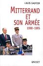 Mitterrand Et Son Armee, 1990-1995 - Preview