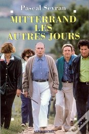 Capa do artigo Mitterrand, Les Autres Jours